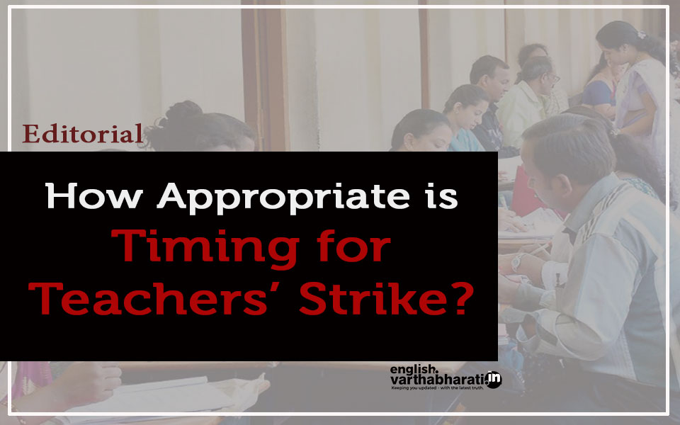 How appropriate is timing for teachers’ strike?