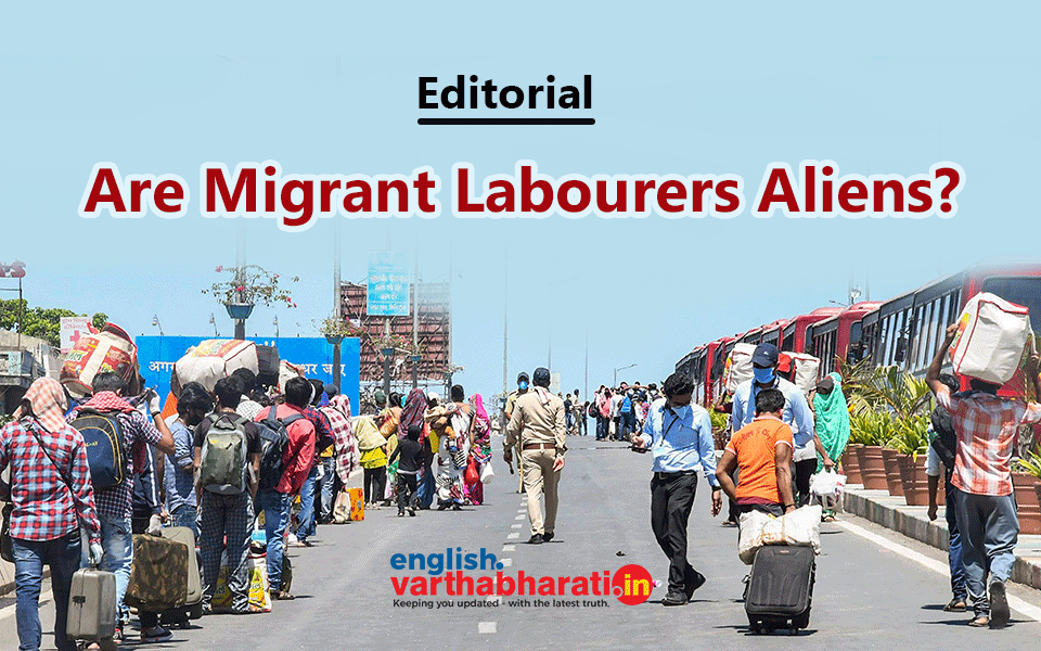 Are Migrant Labourers Aliens?