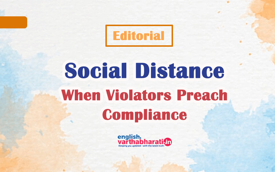 Social Distance: When Violators Preach Compliance