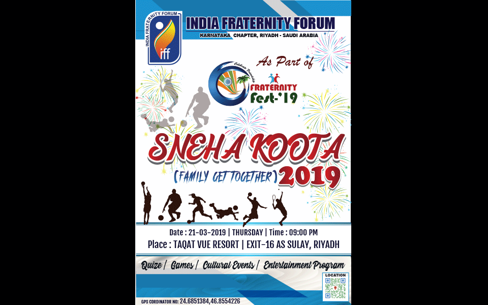 India Fraternity Forum-KSA to organise Sneha Koota-2019