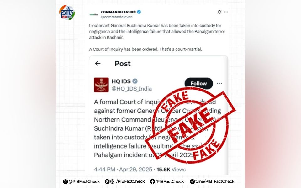 Govt debunks claims of Army commander 'removal' after Pahalgam attack as fake