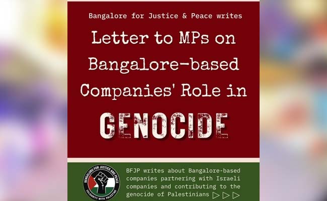 B'luru for Justice & Peace urges MPs to act against city-based firms linked to Israeli arms industry
