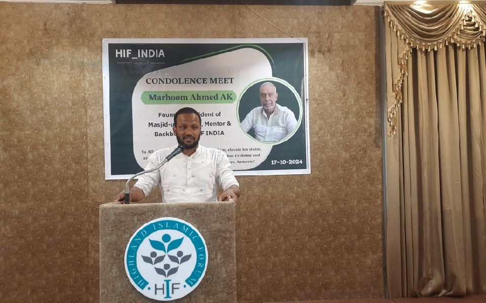 HIF INDIA pays tribute to Late Ahmed AK, with Condolence Program