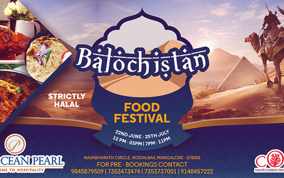 Balochistan Food Festival in Mangaluru now open till July 25