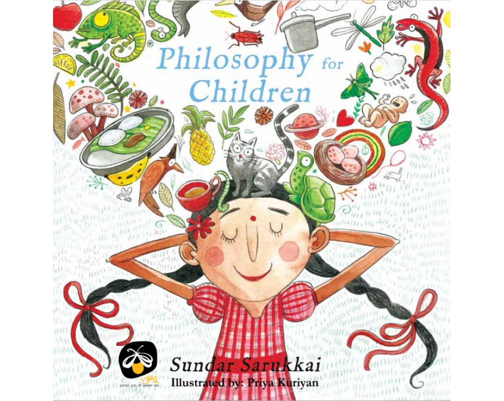 Book of the week:  Philosophy for Children by Sundar Sarukkai